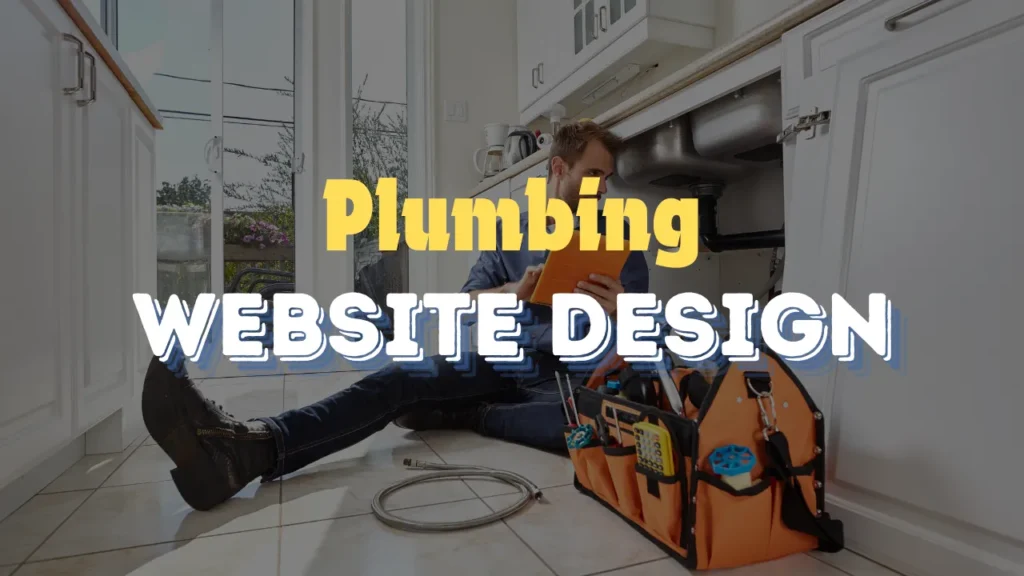 Plumbing Website Design | Without Limits Marketing