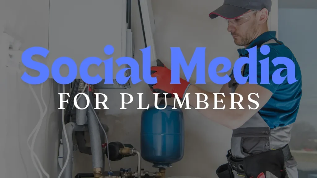 Plumbing Social Media Services | Without Limits Marketing